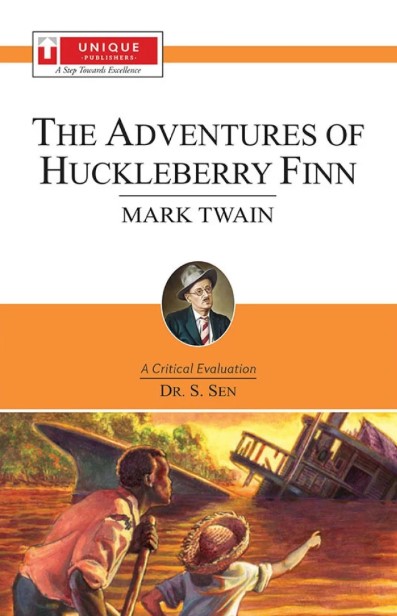 The Adventures of Huckleberry Finn: Mark Twain